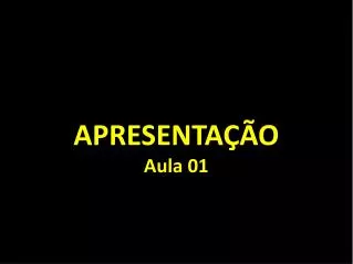 apresenta o aula 01