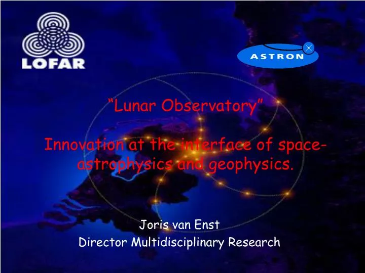 lunar observatory innovation at the interface of space astrophysics and geophysics