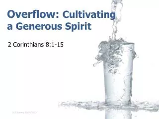 Overflow: Cultivating a Generous Spirit