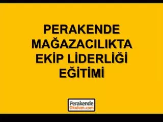 perakende ma azacilikta ek p l derl e t m