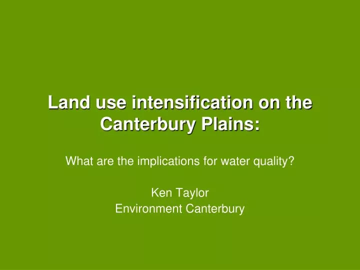 land use intensification on the canterbury plains