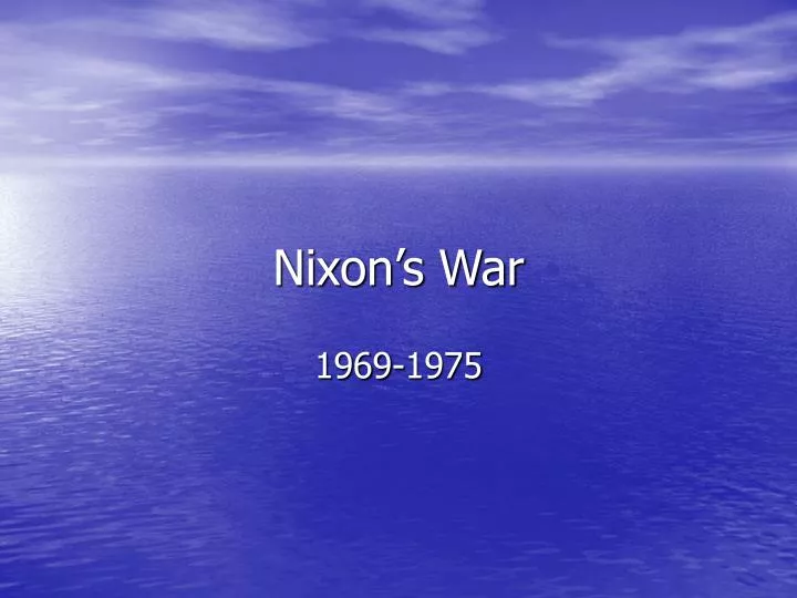 nixon s war