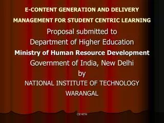 E-CONTENT GENERATION AND DELIVERY MANAGEMENT FOR STUDENT CENTRIC LEARNING