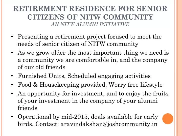 retirement residence for senior citizens of nitw community an nitw alumni initiative
