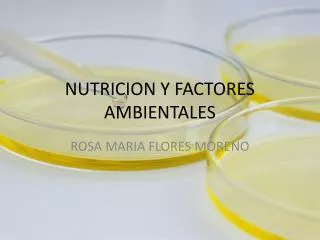 nutricion y factores ambientales