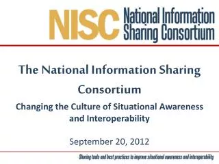 The National Information Sharing Consortium