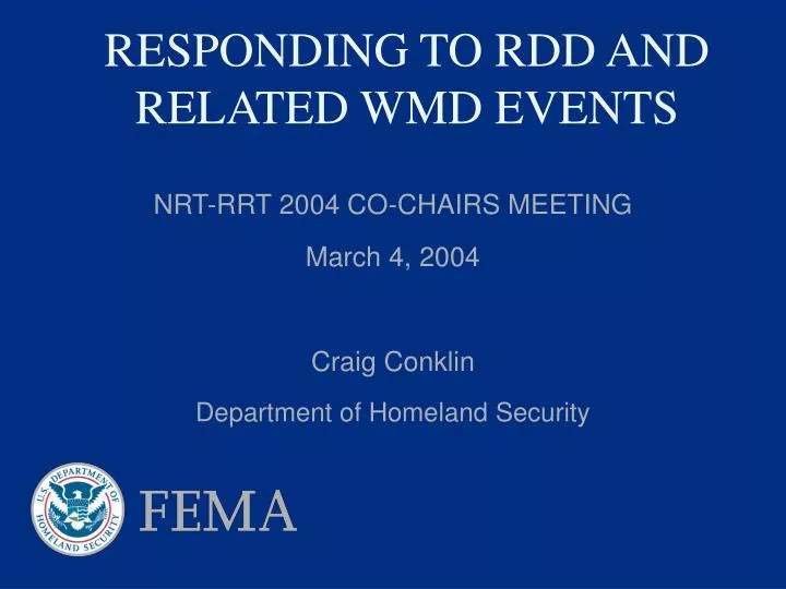 responding to rdd and related wmd events