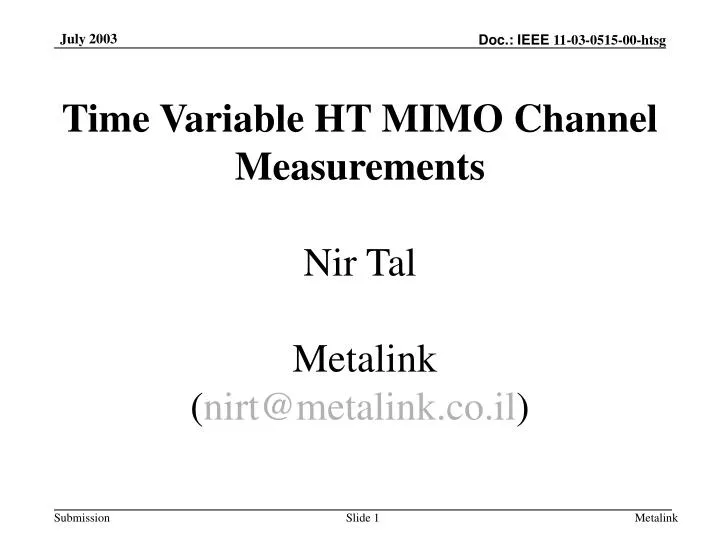time variable ht mimo channel measurements nir tal metalink nirt@metalink co il
