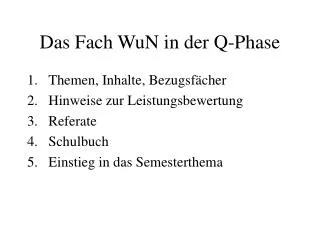 das fach wun in der q phase