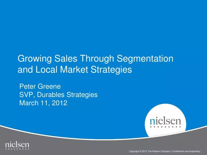 growing sales through segmentation and local market strategies