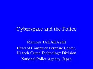 Cyberspace and the Police