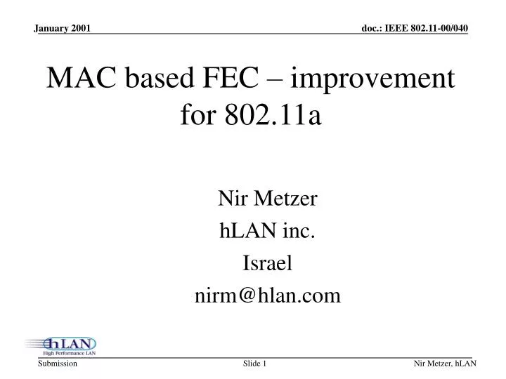 mac based fec improvement for 802 11a