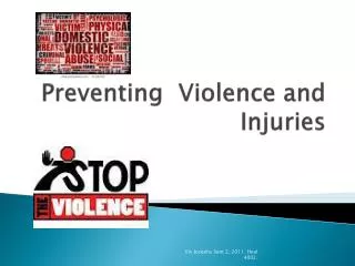 Preventing Violence and Injuries