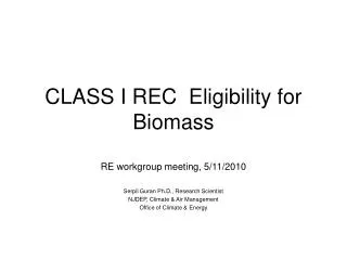 CLASS I REC Eligibility for Biomass