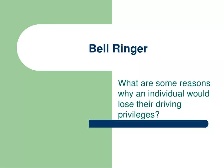 bell ringer