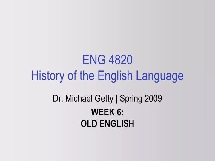 eng 4820 history of the english language