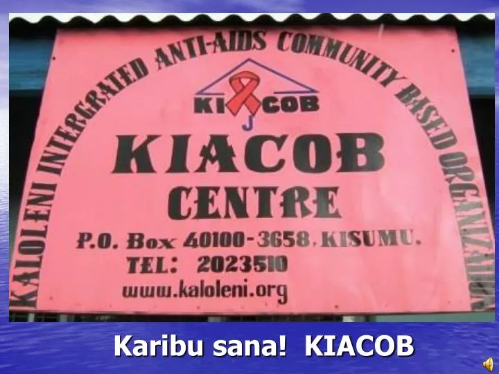 karibu sana kiacob