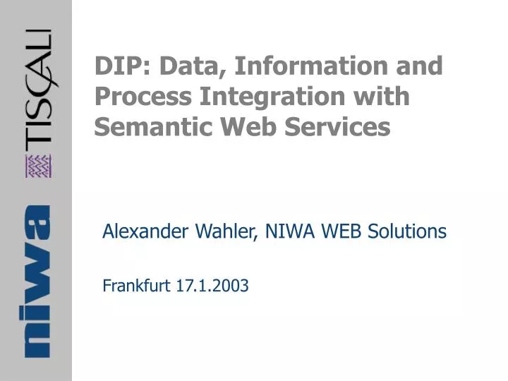 dip data information and process integration with semantic web services