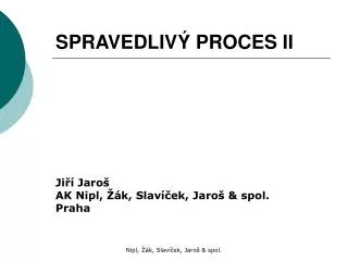 spravedliv proces ii