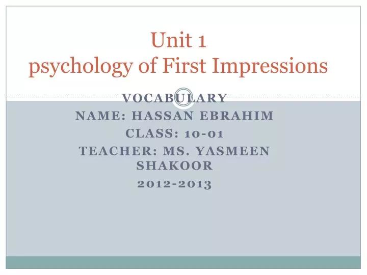 unit 1 psychology of first impressions