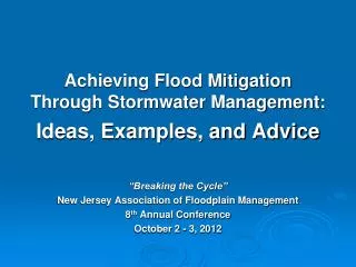 Achieving Flood Mitigation Through Stormwater Management: Ideas, Examples, and Advice