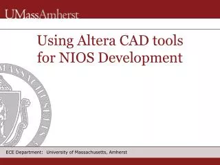 Using Altera CAD tools for NIOS Development