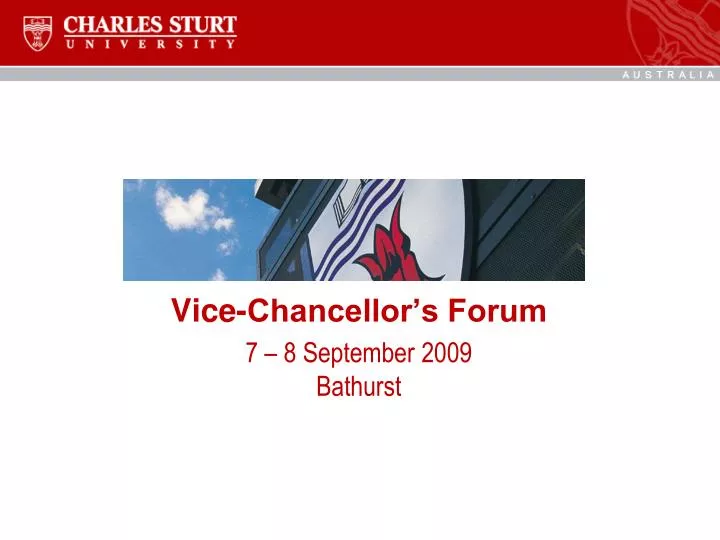 vice chancellor s forum 7 8 september 2009 bathurst
