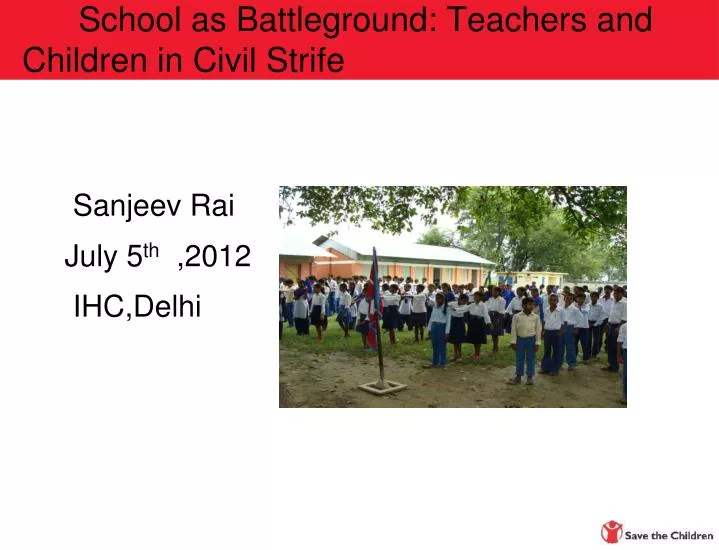 school as battleground teachers and children in civil strife