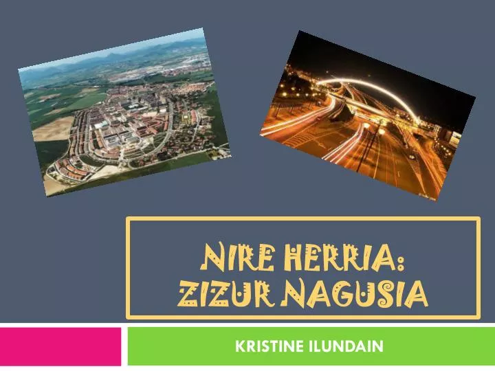 nire herria zizur nagusia