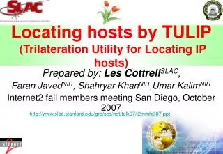 Locating hosts by TULIP (Trilateration Utility for Locating IP hosts)