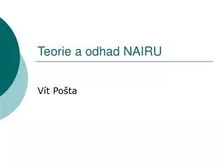 teorie a odhad nairu