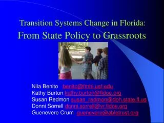 Transition Systems Change in Florida: From State Policy to Grassroots