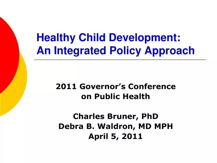 healthy child development an integrated policy approach