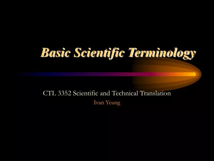 basic scientific terminology