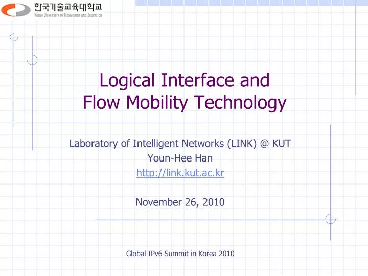logical interface and flow mobility technology