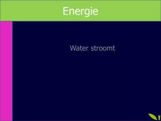 water stroomt