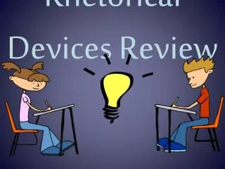 Rhetorical Devices Review