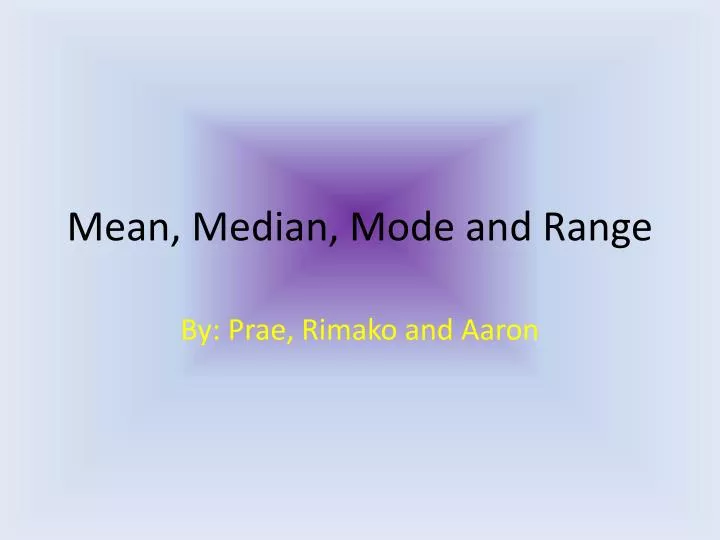 mean median mode and range