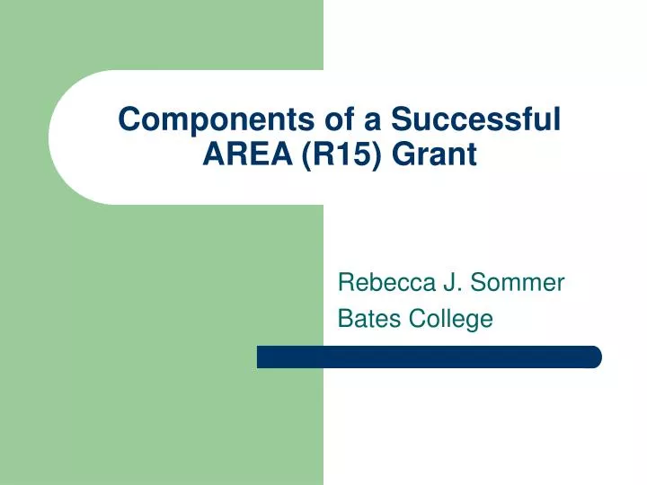 components of a successful area r15 grant