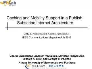 Caching and Mobility Support in a Publish-Subscribe Internet Architecture