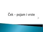 Ček – pojam i vrste - slide 1