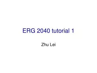 ERG 2040 tutorial 1