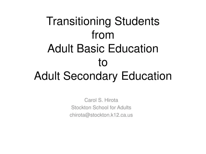 transitioning students from adult basic education to adult secondary education