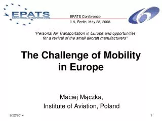 The Challenge of Mobility in Europe