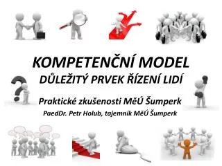 kompeten n model d le it prvek zen lid