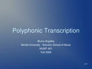 Polyphonic Transcription