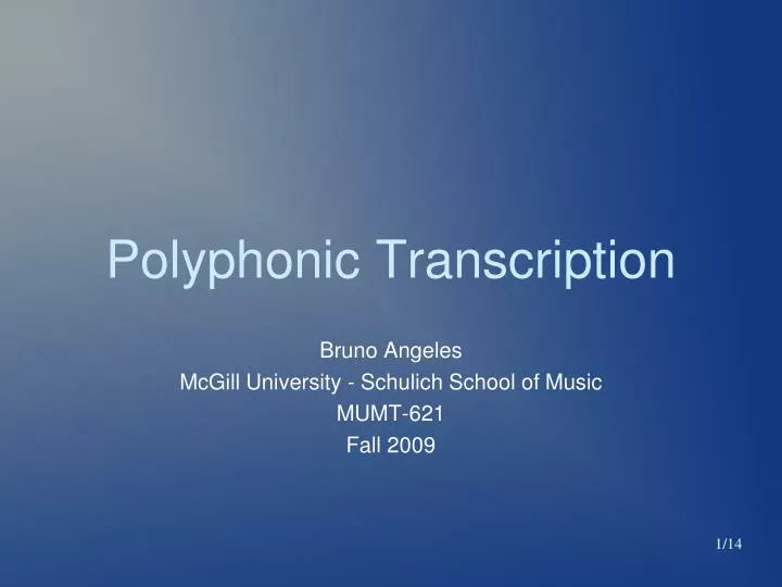 bruno angeles mcgill university schulich school of music mumt 621 fall 2009