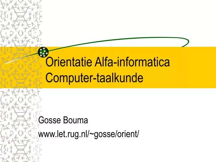 orientatie alfa informatica computer taalkunde