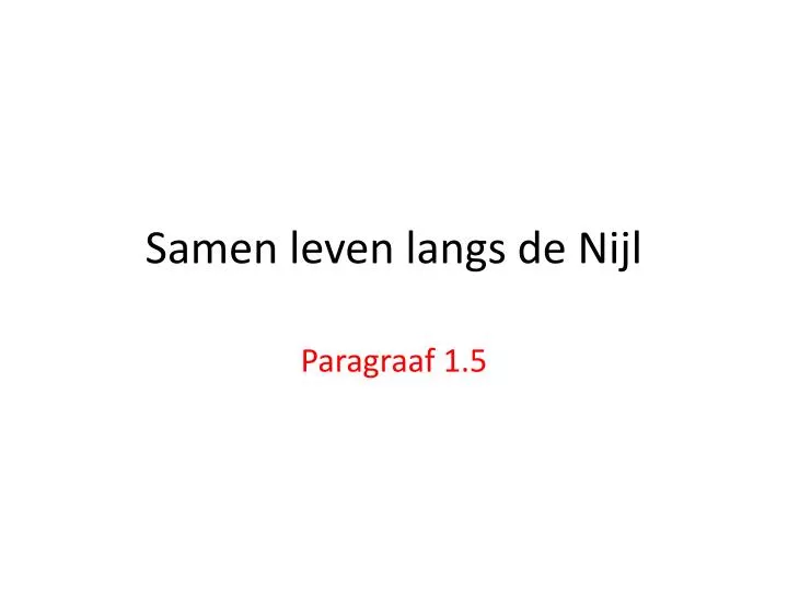 samen leven langs de nijl