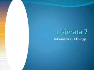 ligjerata 7